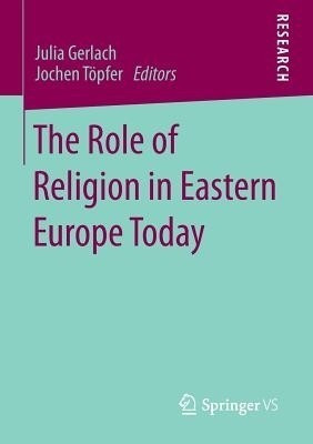 The Role of Religion in Eastern Europe Today(English, Paperback, unknown)