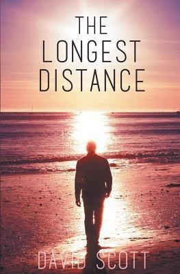 The Longest Distance(English, Paperback, Scott David Dr)