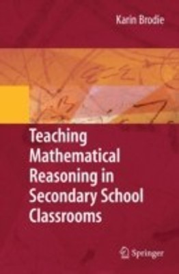 Teaching Mathematical Reasoning in Secondary School Classrooms(English, Hardcover, Brodie Karin)