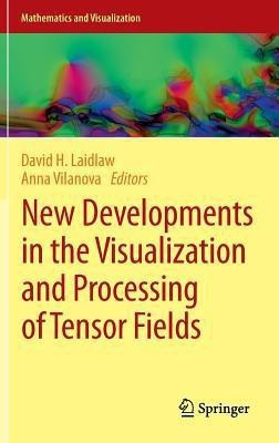 New Developments in the Visualization and Processing of Tensor Fields(English, Hardcover, unknown)