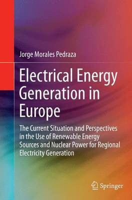 Electrical Energy Generation in Europe(English, Paperback, Morales Pedraza Jorge)