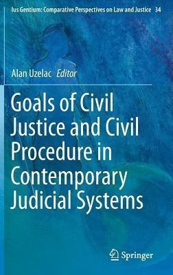 Goals of Civil Justice and Civil Procedure in Contemporary Judicial Systems(English, Hardcover, unknown)