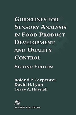 Guidelines for Sensory Analysis in Food Product Development and Quality Control(English, Paperback, Carpenter Roland P.)