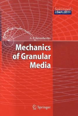 Mechanics of Granular Media(English, Paperback, Revuzhenko Aleksandr F.)