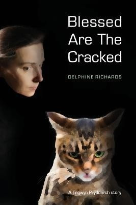Blessed are the Cracked(English, Paperback, Richards Delphine)
