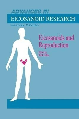 Eicosanoids and Reproduction(English, Paperback, unknown)