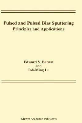 Pulsed and Pulsed Bias Sputtering(English, Hardcover, Barnat Edward V.)