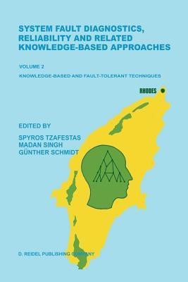 System Fault Diagnostics, Reliability and Related Knowledge-Based Approaches(English, Paperback, unknown)
