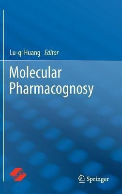 Molecular Pharmacognosy(English, Hardcover, unknown)
