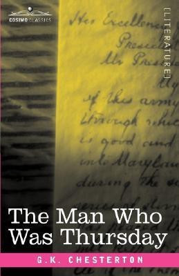 The Man Who Was Thursday(English, Paperback, Chesterton G K)