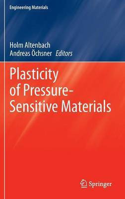 Plasticity of Pressure-Sensitive Materials(English, Hardcover, unknown)