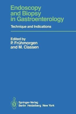 Endoscopy and Biopsy in Gastroenterology(English, Paperback, unknown)