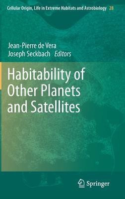 Habitability of Other Planets and Satellites(English, Hardcover, unknown)