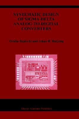 Systematic Design of Sigma-Delta Analog-to-Digital Converters(English, Hardcover, Bajdechi Ovidiu)