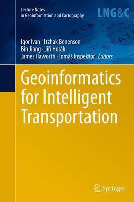 Geoinformatics for Intelligent Transportation(English, Paperback, unknown)