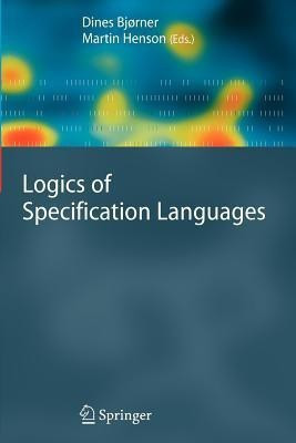 Logics of Specification Languages(English, Paperback, unknown)