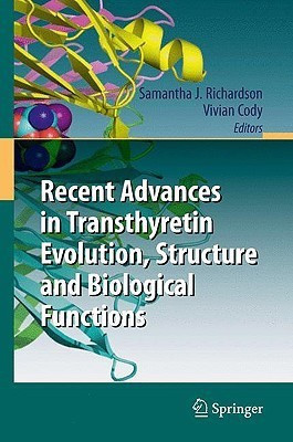Recent Advances in Transthyretin Evolution, Structure and Biological Functions(English, Hardcover, unknown)