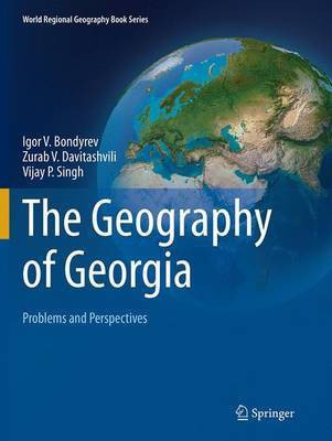 The Geography of Georgia(English, Paperback, Bondyrev Igor V.)