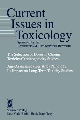 The Selection of Doses in Chronic Toxicity/Carcinogenicity Studies(English, Paperback, unknown)