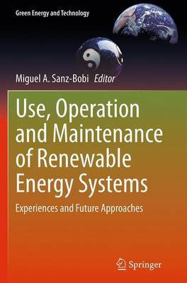 Use, Operation and Maintenance of Renewable Energy Systems(English, Paperback, unknown)