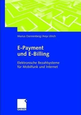 E-Payment und E-Billing(German, Hardcover, Dannenberg Marius)