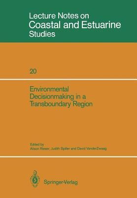 Environmental Decisionmaking in a Transboundary Region(English, Paperback, unknown)