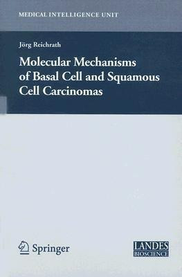 Molecular Mechanisms of Basal Cell and Squamous Cell Carcinomas(English, Hardcover, unknown)