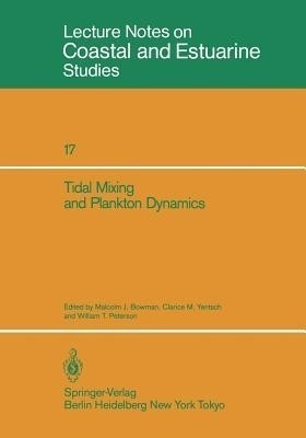 Tidal Mixing and Plankton Dynamics(English, Paperback, unknown)