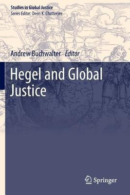 Hegel and Global Justice(English, Paperback, unknown)