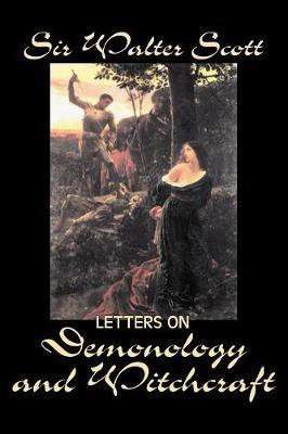 Letters on Demonology and Witchcraft(English, Paperback, Scott Sir Walter,)