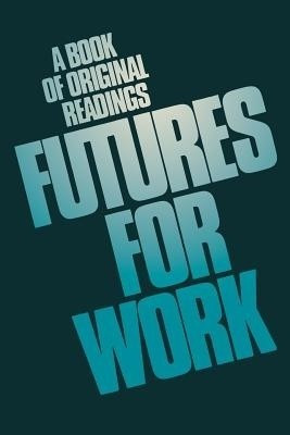 Futures for work(English, Paperback, unknown)