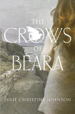 The Crows of Beara(English, Paperback, Johnson Julie Christine)