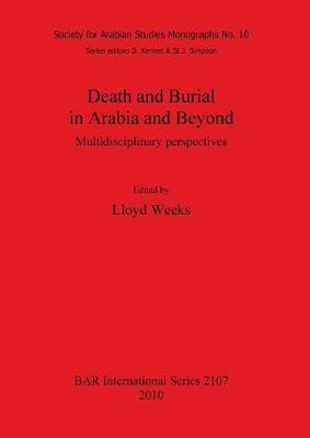 Death and Burial in Arabia and Beyond(English, Paperback, unknown)