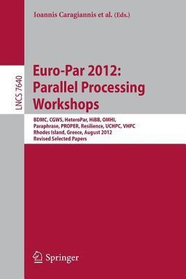 Euro-Par 2012: Parallel Processing Workshops(English, Paperback, unknown)