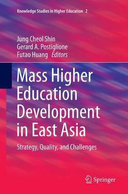 Mass Higher Education Development in East Asia(English, Paperback, unknown)