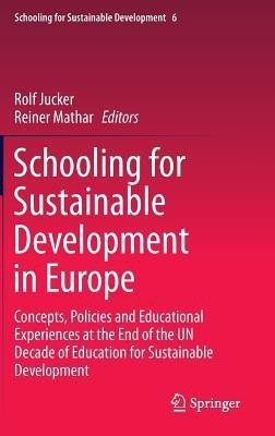 Schooling for Sustainable Development in Europe(English, Hardcover, unknown)