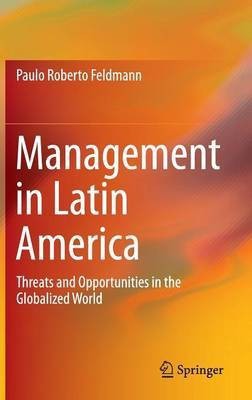 Management in Latin America(English, Hardcover, Feldmann Paulo Roberto)