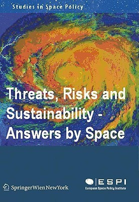 Threats, Risks and Sustainability - Answers by Space(English, Hardcover, unknown)