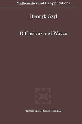 Diffusions and Waves(English, Paperback, Gzyl Henryk)