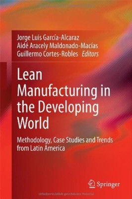 Lean Manufacturing in the Developing World(English, Hardcover, unknown)