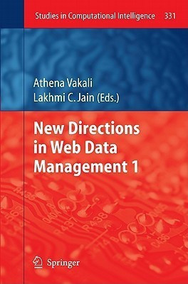 New Directions in Web Data Management 1(English, Hardcover, unknown)