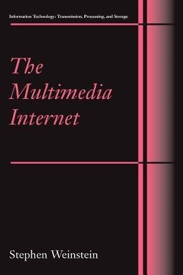 The Multimedia Internet(English, Paperback, Weinstein Stephen)