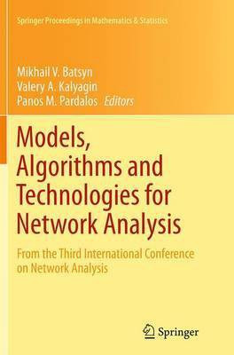 Models, Algorithms and Technologies for Network Analysis(English, Paperback, unknown)
