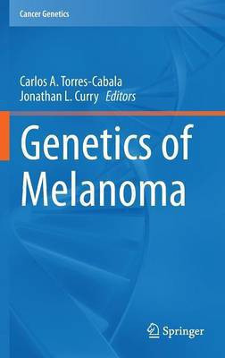 Genetics of Melanoma(English, Hardcover, unknown)