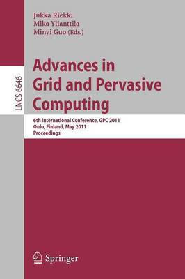 Advances in Grid and Pervasive Computing(English, Paperback, unknown)