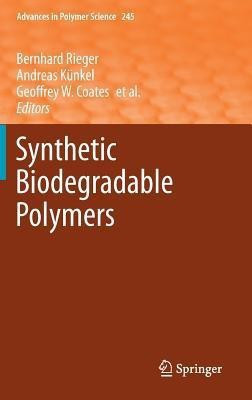 Synthetic Biodegradable Polymers(English, Hardcover, unknown)