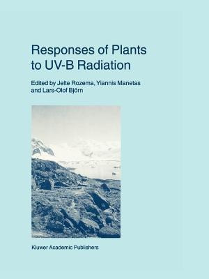 Responses of Plants to UV-B Radiation(English, Paperback, unknown)