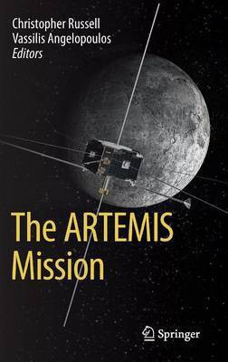 The ARTEMIS Mission(English, Hardcover, unknown)