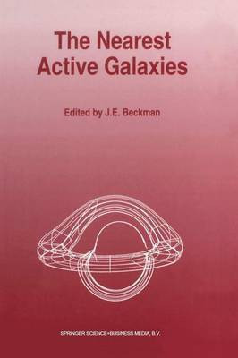 The Nearest Active Galaxies(English, Paperback, unknown)