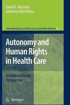 Autonomy and Human Rights in Health Care(English, Paperback, unknown)